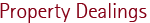 Property Dealings